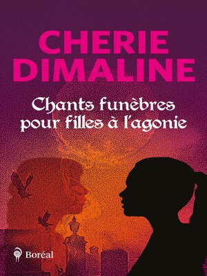 cover image of Chants funèbres pour filles à l'agonie